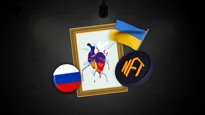 Ucraina vinde NFT-uri ale invaziei ruse: cum vrea să strângă fonduri pentru armata sa și civili