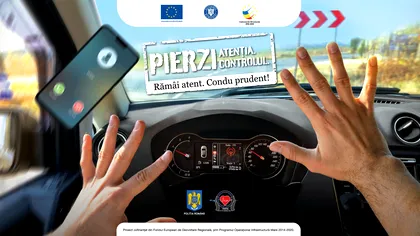 Poliția Română lansează campania de educație rutieră vizând neatenția la volan [P]