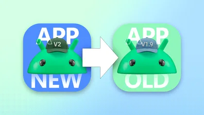 Cum revii la o versiune mai veche a unei aplicații Android în 2026: 3 metode simple și sigure