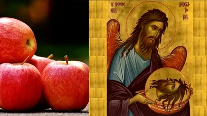 De ce nu e bine să mănânci mere de Tăierea Capului Sfântului Ioan Botezătorul. Post până pe 14 septembrie
