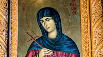 Mare sărbătoare mâine în calendarul ortodox. Este sărbătorită Sfânta Parascheva