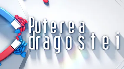Puterea Dragostei Live Video pe Kanal D - duminică, 8 decembrie