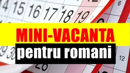 Minivacanță, în luna ianuarie. De câte zile libere prelungite se vor bucura românii, în 2020