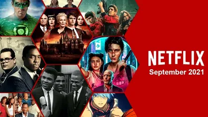 Ce filme și seriale noi apar în luna septembrie pe platforma Netflix