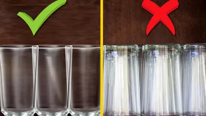 De ce să nu ții paharele cu gura în jos. Foarte mulți oameni au greșit până acum