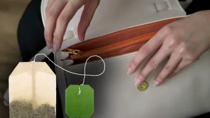 De ce să pui un pliculeț de ceai în poșetă. Trucul e genial, nu te așteptai la asta