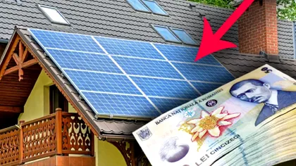 Statul îţi dă bani frumoşi pentru panouri solare. Doar aşa vei plăti facturi foarte mici la curent în următoarea perioadă