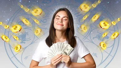 Zodia care face o gălăgie de bani în ianuarie 2023. Are un noroc uriaș, totul îi merge excelent