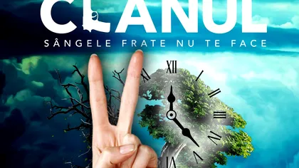 Când începe sezonul 2 din „Clanul”? Anunţul oficial, mult aşteptat de telespectatori