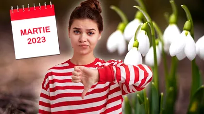 Ce nu este bine să faci în luna martie. Tradiția pe care nu trebuie să încalci sub nicio formă. Vei avea ghinion tot anul