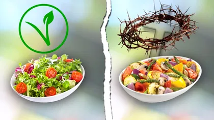 Diferența dintre vegan și de post. Asemănări și deosebiri. Mulți români le confundă