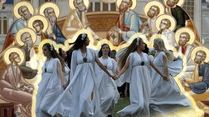 Ielele și Rusaliile în mitologia românească. Tradiţiile de care puţini români au habar