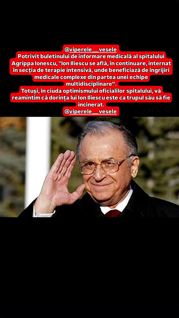Care este ultima dorinta a lui Ion Iliescu