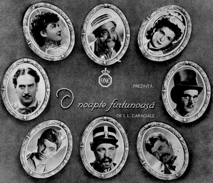 22 martie 1943, afișul de premiera filmului O noapte furtunoasă, ecranizare a celebrei comedii a lui I. L. Caragiale. Foto arhivă